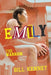 Emily: The Warrior by Bill Kenney