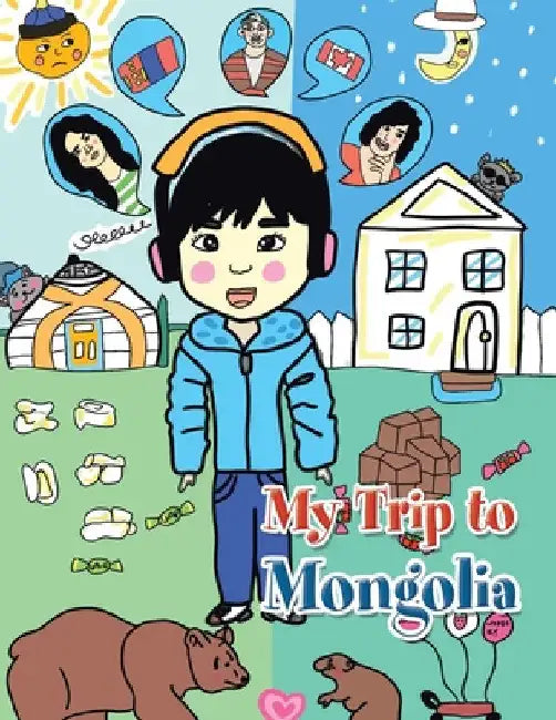 My Trip to Mongolia by Ondbayar Aliyafu
