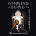 Winning At Being You: Seated In Your Rightful Place by John D. McConnell