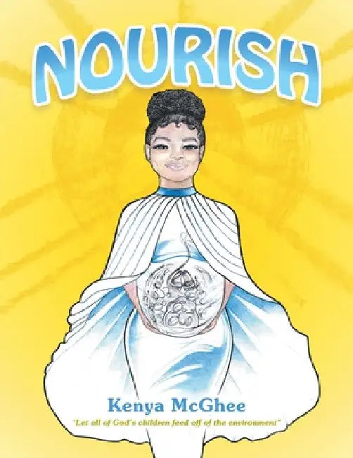 Nourish by Kenya McGhee