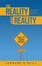 The Reality about Reality: Returning to the Old Ways by Leonard O'Neill