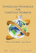 Evangelism Handbook for Christian Workers: "How to Win Souls to Jesus Christ" by Lisa D. Crummy