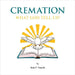 Cremation: What God tell us? by Juan F. Negron
