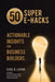 50 Super E-Hacks: Actionable Insights for Business Builders by Karl R. Lapan