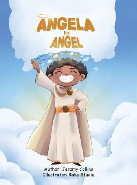 Angela The Angel by Jeramy Collins