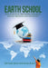 Earth School: The Personal Proverbs, Parables, Poems, Prayers and Pathways by Michael Jean Nystrom-Schut