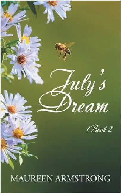 July's Dream Book 2 by Armstrong, Maureen