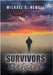 Survivors, Refaire: A Thriller by Michael E. Newell