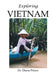 Exploring Vietnam by Diana Prince