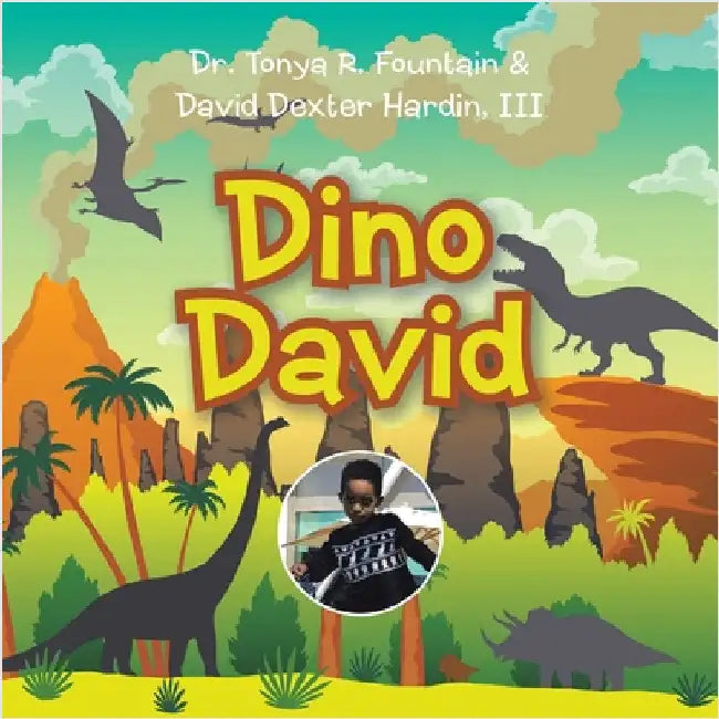 Dino David by Tonya R. Fountain