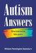 Autism Answers: Discovered in Sib-pairs by William, Jr. Pennington Snavely