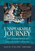 Unspeakable Journey: A Life Lived Amongst Words & Letters by David Vincent Brooks