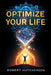 Optimize Your Life by Robert Hutcherson