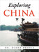 Exploring CHINA by Diana Prince