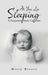 As You Lie Sleeping: A Postpartum Poetry Collection by Misty Rivers