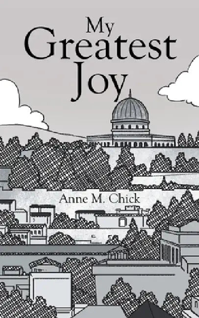 My Greatest Joy by Anne M. Chick