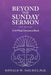 Beyond the Sunday Sermon 2nd Edition: A 24-Week Devotional Book by Ronald W. Holmes