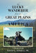 The Lucky Wanderer from the Great Plains of America: A Memoir by David L. Edgell, Sr. by Sr. Edgell David L.