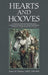 Hearts and Hooves: A Therapeutic Approach Integrating Equine Facilitated Psychotherapy and Gaining Understanding of Ourselves Through the Reflection o by Karen H. Winter Lmft Ceip-Mh
