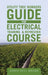 Utility Tree Workers Guide for Electrical Training & Refresher Course by James Paul Brown