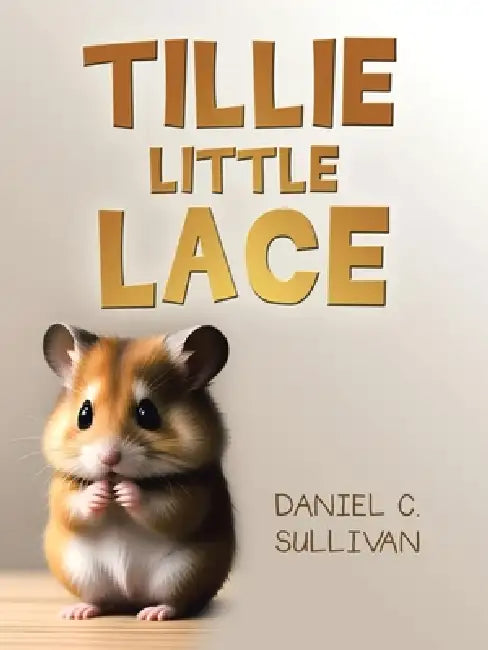 Tillie Little Lace by Daniel C. Sullivan