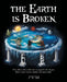 The Earth is Broken by Jem