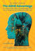 The ADHD Advantage: A Comprehensive Guide to Understanding ADHD Across all Age Groups (childhood to adulthood) by Carol Kiriakos, David Narang