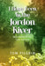 I Have Been To The Jordon River: More Poems Of Life, Love, and Loss by Tom Pilgrim