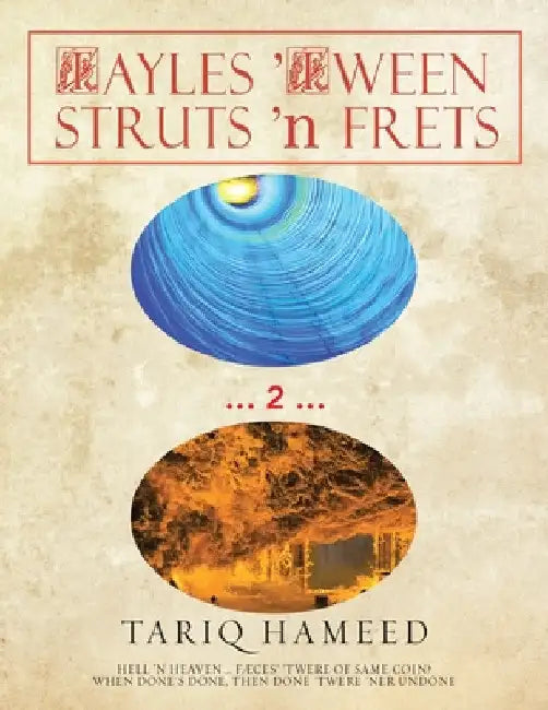 Tayles 'Tween Struts 'N Frets by Tariq Hameed