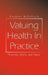 Valuing Health In Practice: Priorities, QALYs, and Choice by Douglas McCulloch