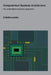 Computerised Systems Architecture: An embedded systems approach by S. Mathioudakis