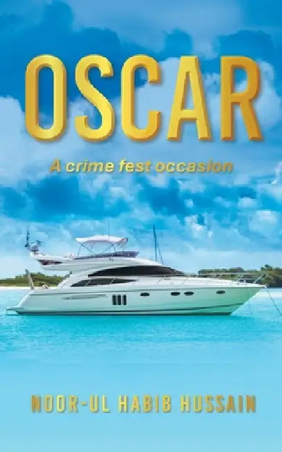 Oscar: A crime fest occasion by Noor-Ul Habib Hussain