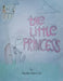 The Little Princess by Annalise Seixas Sa