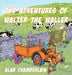 The Adventures of Walter the Waller by Alan Chamberlain