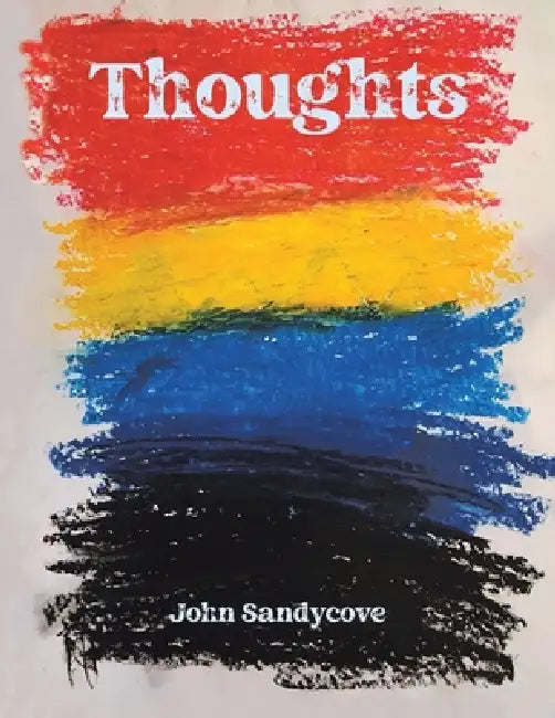 Thoughts by John Sandycove