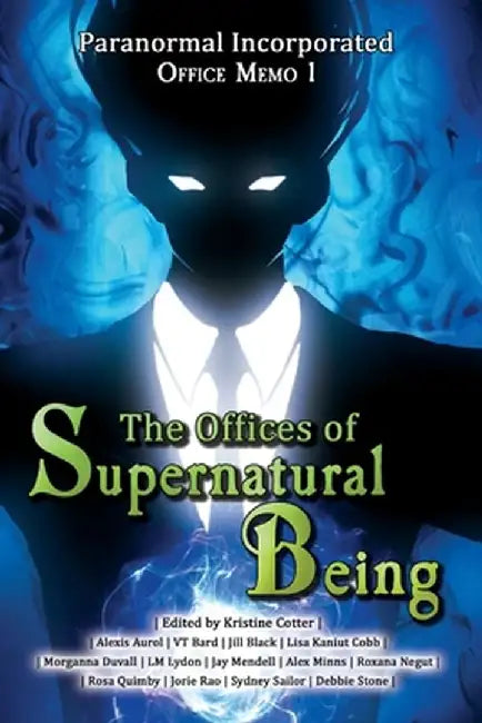 Paranormal Incorporated: The Offices of Supernatural Being by 4 Horsemen Publications