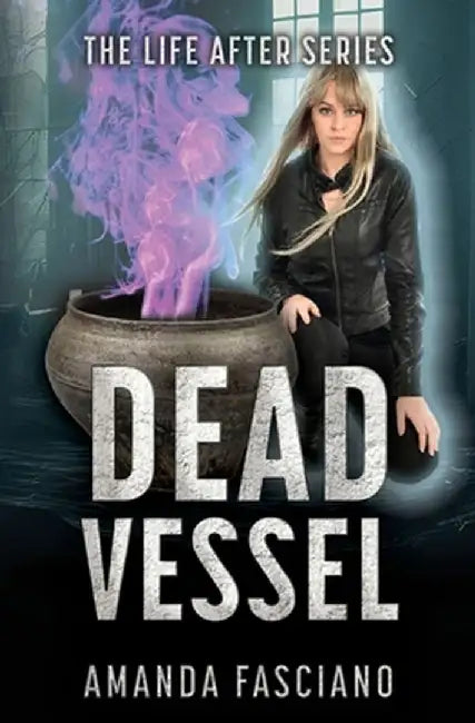 Dead Vessel by Amanda Fasciano