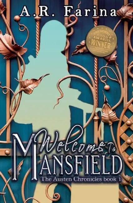 Welcome To Mansfield by A. R. Farina