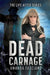 Dead Carnage by Amanda Fasciano