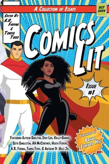 Comics Lit Vol. 1 by Tonya Todd