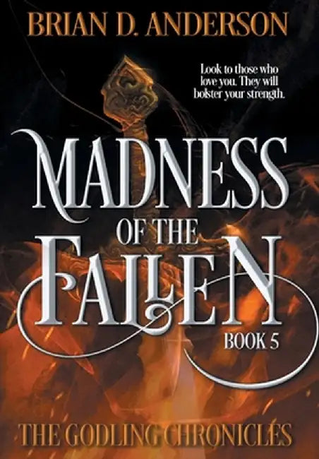 Madness of the Fallen by Brian D. Anderson