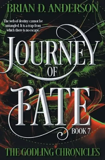Journey of Fate by Brian D. Anderson