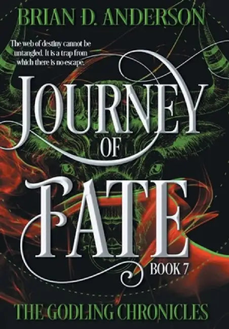 Journey of Fate by Brian D. Anderson