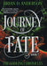 Journey of Fate by Brian D. Anderson