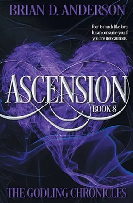 Ascension by Brian D. Anderson