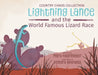 Lightning Lance and the World Famous Lizard Race by Mary Haarmeyer