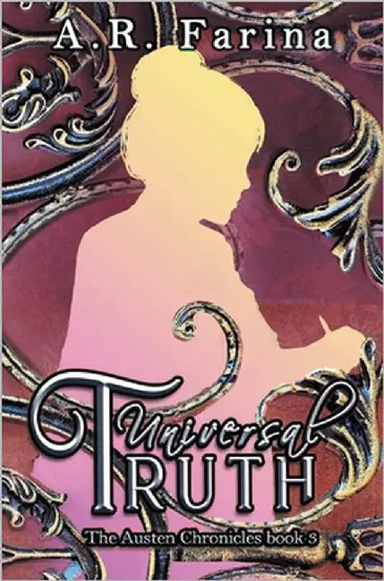 Universal Truth by Farina, A. R.