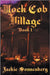 Mock Cob Village by Sonnenberg, Jackie