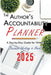 The Author's Accountability Planner 2025: A Day-to-Day Guide for Writers by 4 Horsemen Publications