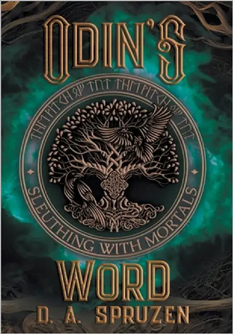 Odin's Word by Spruzen, D. A.